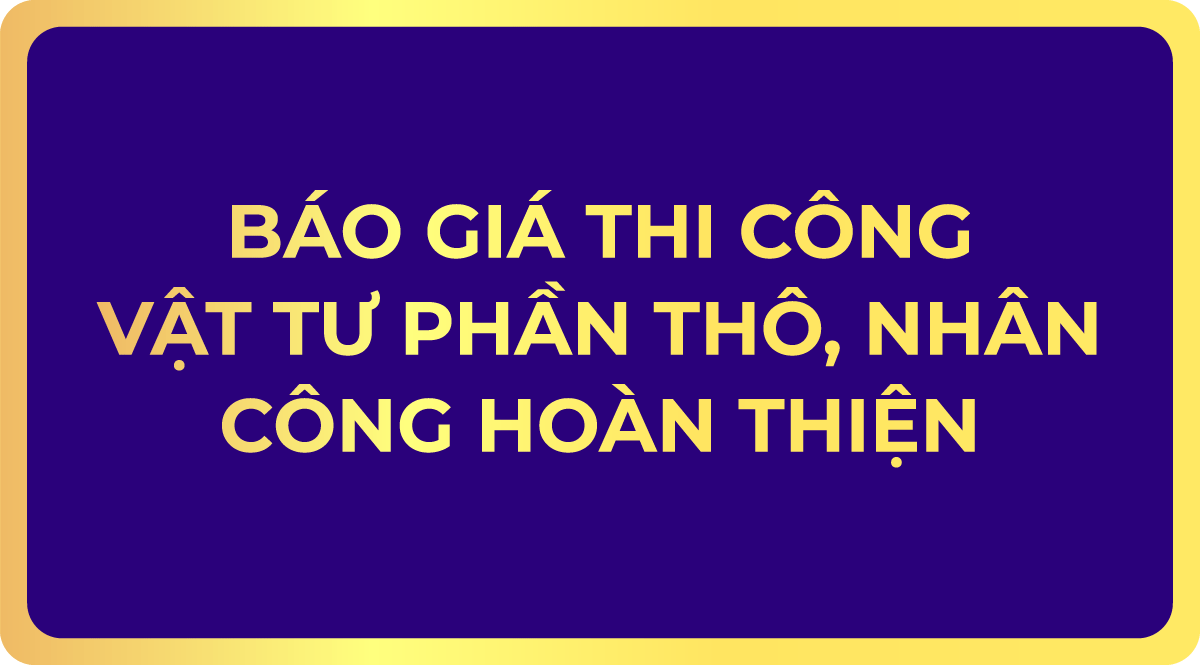 Báo giá thi công phần thô