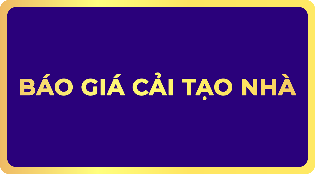 Báo giá cải tạo nhà