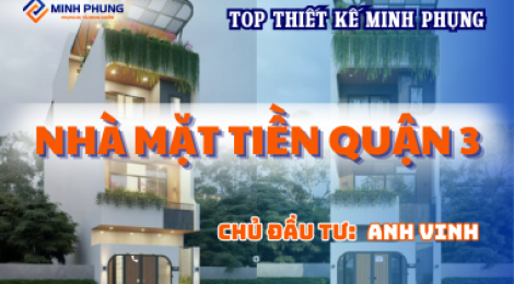 THIẾT KẾ NHÀ  1 TRỆT, 2 LẦU, 1 TẦNG THƯỢNG  CỦA  ANH VINH QUẬN 3