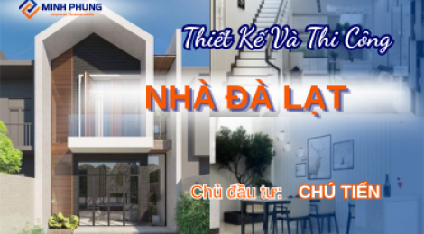 CÔNG TRÌNH NHÀ CHÚ TIẾN - THI CÔNG TRỌN GÓI