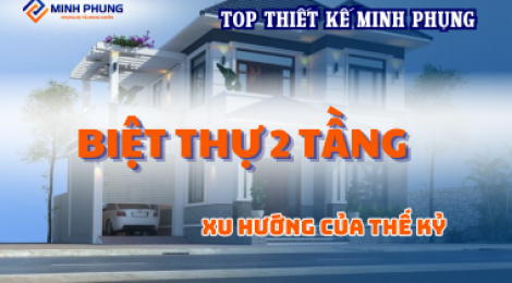 THIẾT KẾ BIỆT THỰ 2 TẦNG ĐẲNG CẤP