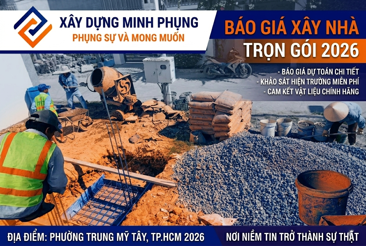 Báo Giá Xây Nhà Trọn Gói Trung Mỹ Tây 2026 