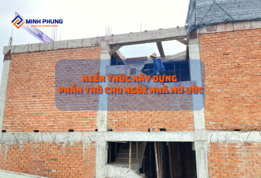 HIỂU RÕ PHẦN THÔ: NỀN TẢNG VỮNG CHÃI CHO NGÔI NHÀ MƠ ƯỚC CỦA BẠN CÙNG MINH PHỤNG