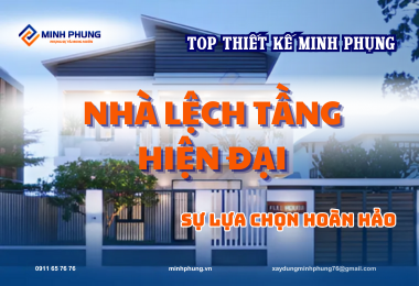 THIẾT KẾ MẪU NHÀ LỆCH TẦNG HIỆN ĐẠI