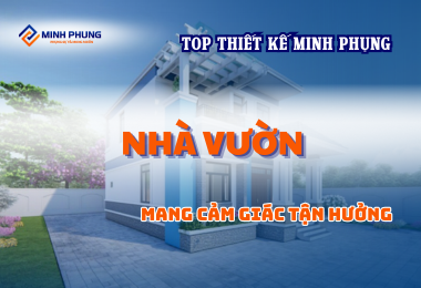 THIẾT KẾ NHÀ VƯỜN