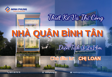 CÔNG TRÌNH NHÀ CHỊ LOAN BÌNH TÂN
