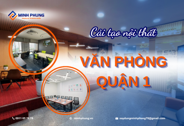 CẢI TẠO NỘI THẤT VĂN PHÒNG QUẬN 1 