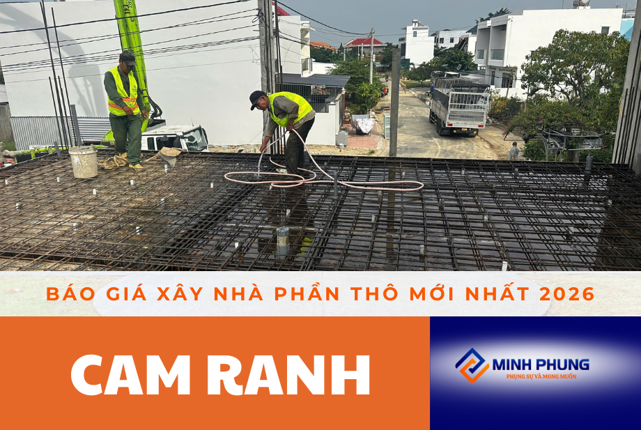 DỰ TOÁN & BẢNG GIÁ PHẦN THÔ CAM RANH 2026 UY TÍN