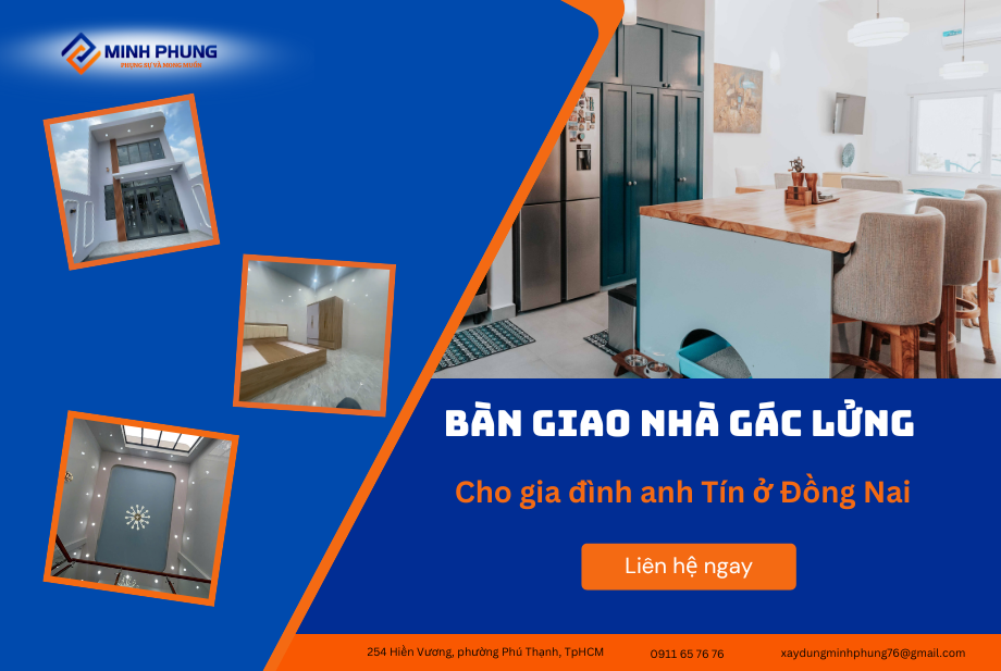Nhà Gác Lửng Đồng Nai Đã Bàn Giao | Xây Nhà Giá Tốt 2026 – Minh Phụng