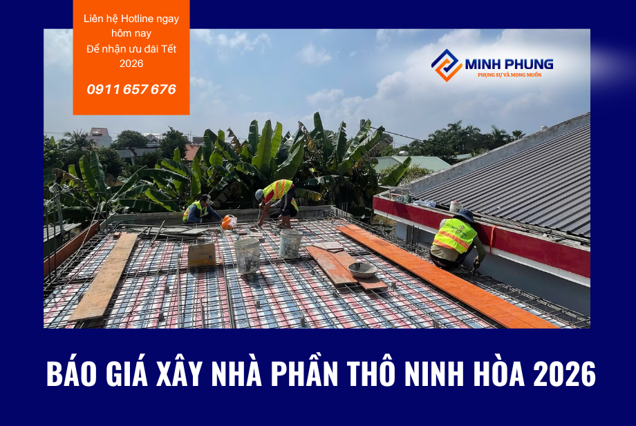  BÁO GIÁ THI CÔNG KẾT CẤU NINH HÒA 2026