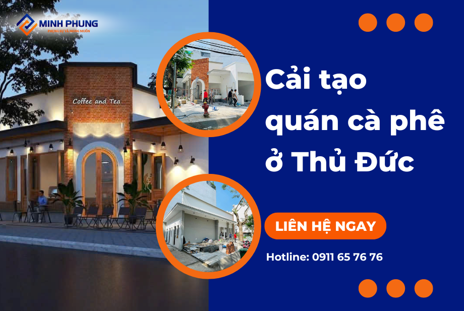 Cải Tạo Quán Cà Phê Anh Khoa Thủ Đức | Minh Phụng Thi Công Uy Tín