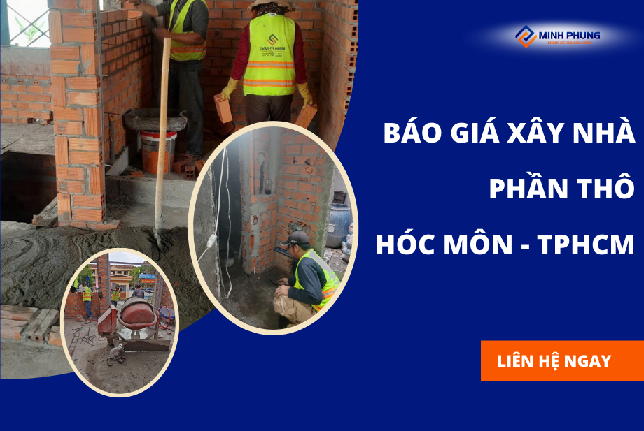 BÁO GIÁ THI CÔNG PHẦN THÔ CỦ CHI 2025: XÂY DỰNG TỔ ẤM VỮNG CHẮC – TIẾT KIỆM TỐI ĐA CÙNG MINH PHỤNG!