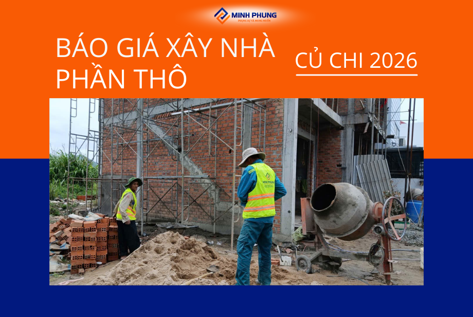 BÁO GIÁ THI CÔNG PHẦN THÔ CẦN GIỜ 2025: XÂY DỰNG TỔ ẤM XANH MÁT – CHẤT LƯỢNG VƯỢT TRỘI CÙNG MINH PHỤNG!